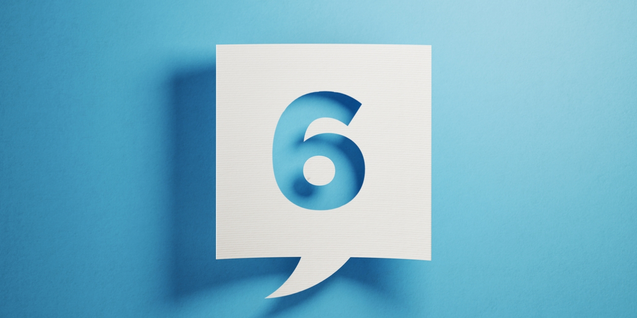 Illustration of a turquoise number six inside a white square speech bubble against a turquoise background